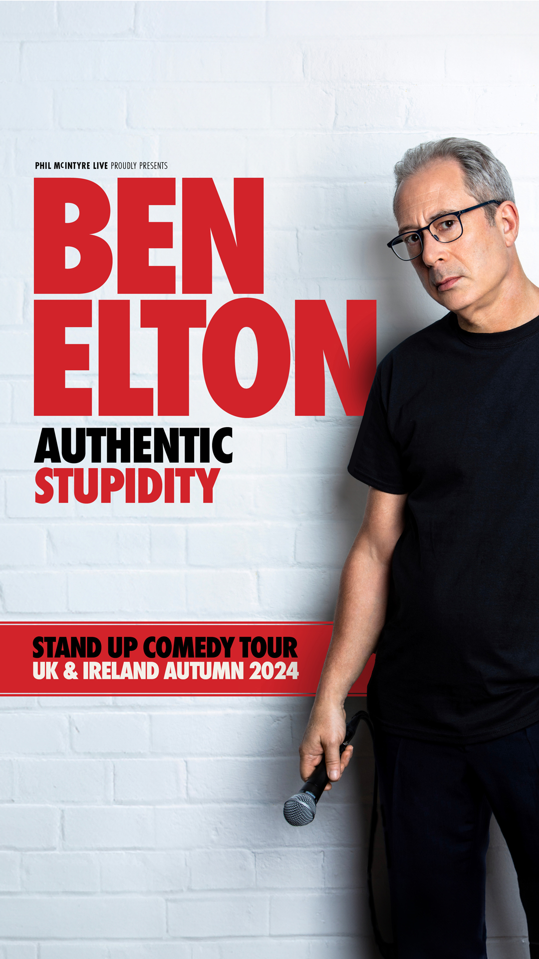 Ben Elton: Authentic Stupidity