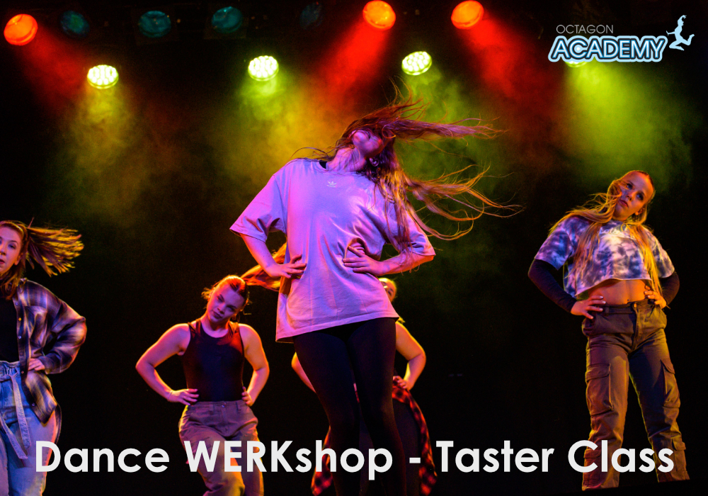 Dance WERKshop - The Octagon Academy Taster Day 2025