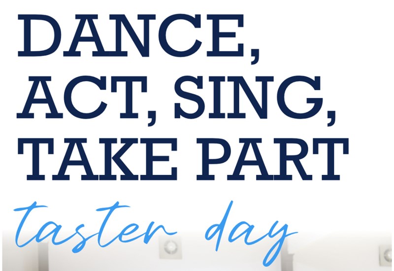 Dance, Sing, Act, Take Part Taster Day 2026