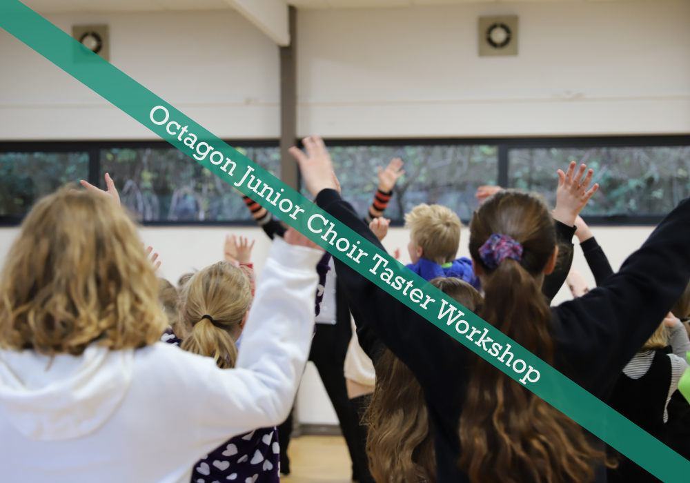 Octagon Junior Choir - Taster workshop