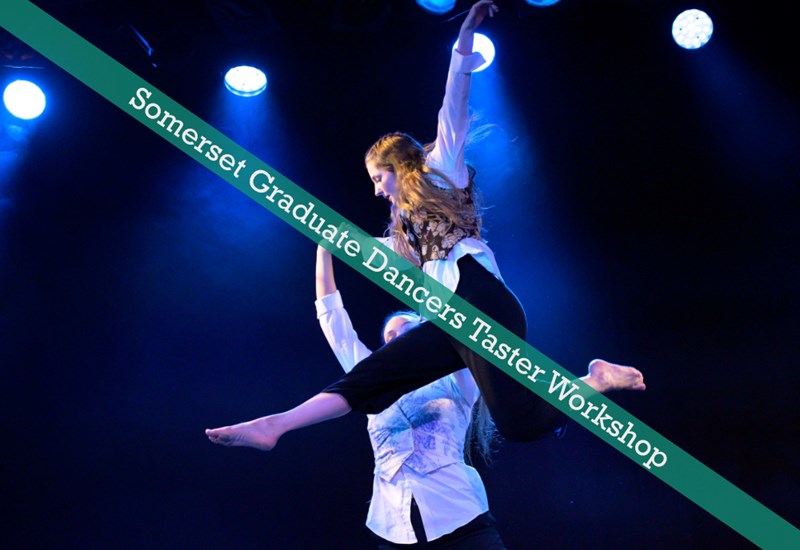 Somerset Graduate Dancers - Taster Workshop