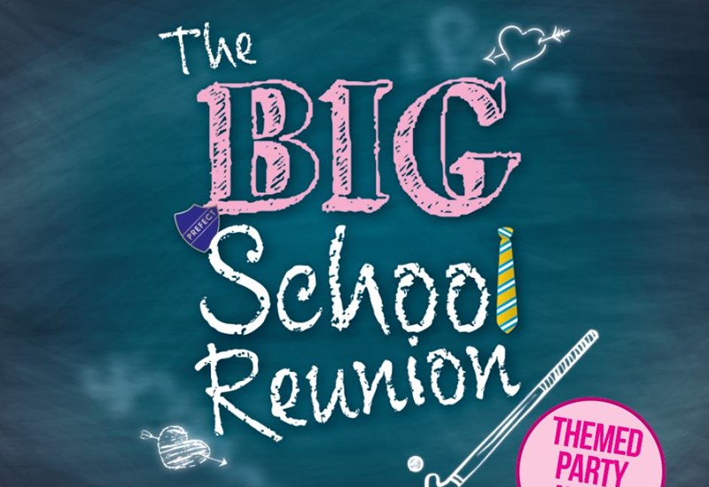 The Big School Reunion