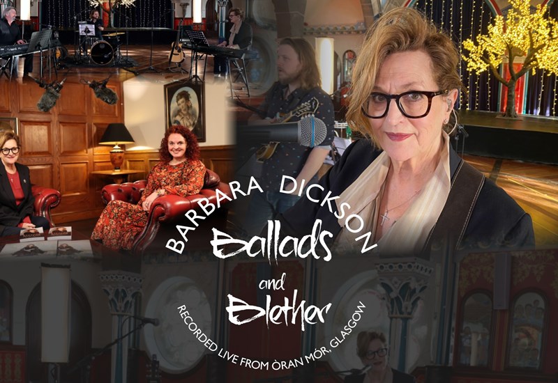 Online Event: Ballads & Blether with Barbara Dickson