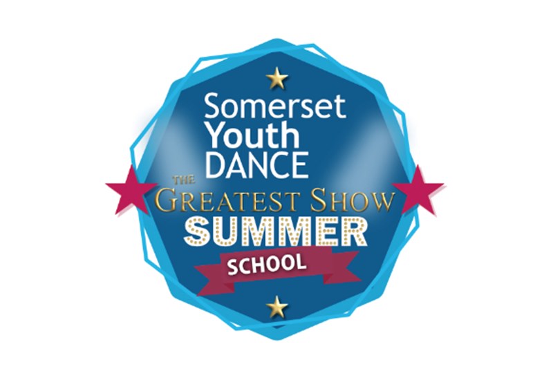 Somerset Youth Dance Summer School: The Greatest Show